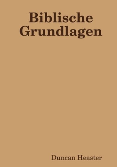 Biblische Grundlagen