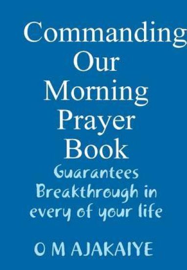 Commanding Our Morning Prayer Book