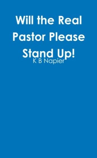 Will the Real Pastor Please Stand Up!