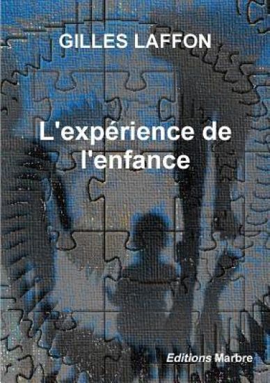L'expérience de l'enfance