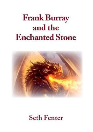 Frank Burray and the Enchanted Stone