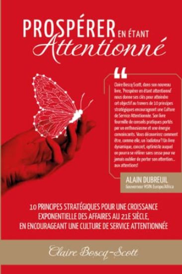 Prospérer en étant attentionné