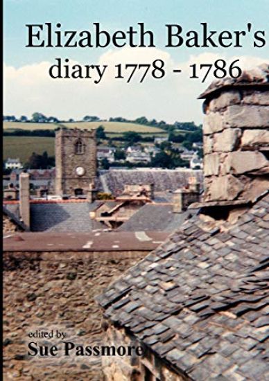 Elizabeth Baker's Diary 1778 - 1786