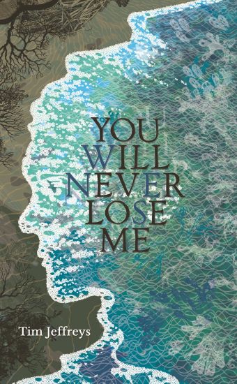 You Will Never Lose Me: Stories