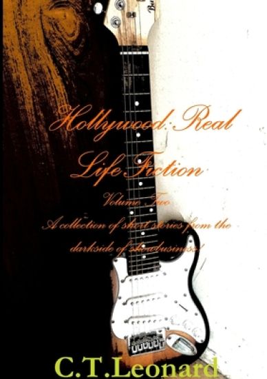 Hollywood:Real Life Fiction Volume Two