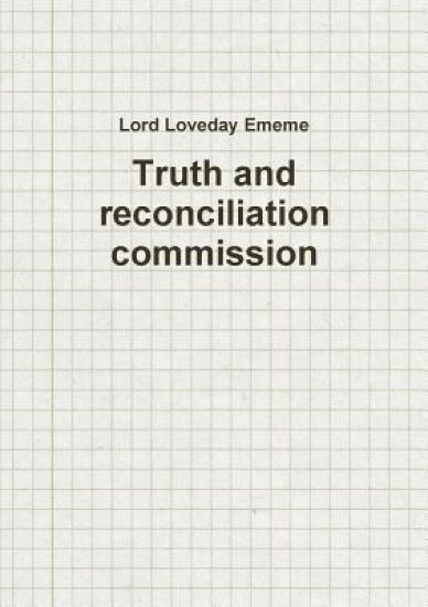 Truth and reconciliation commission