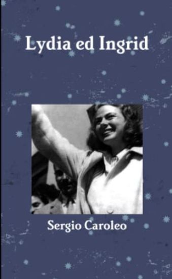 Lydia ed Ingrid