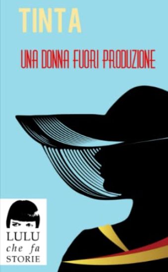 Una donna fuori produzione