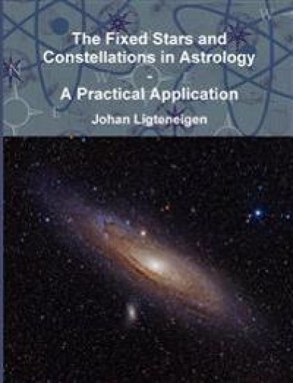 The Fixed Stars and Constellations in Astrology - A Practical Application