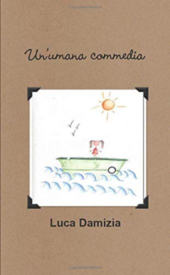 Un'umana commedia