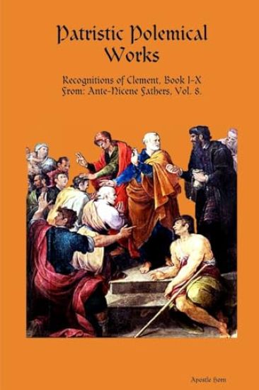 Patristic Polemical Works