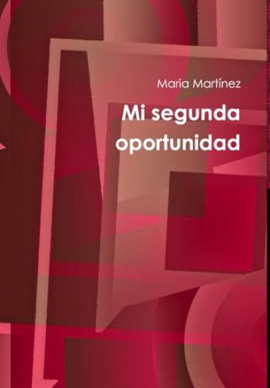 Mi segunda oportunidad