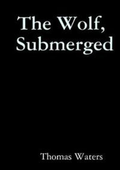 The Wolf, Submerged