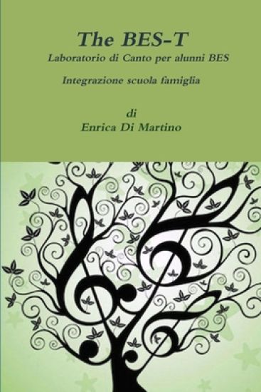 The BES-T Laboratorio di Canto  , integrazione scuola famiglia