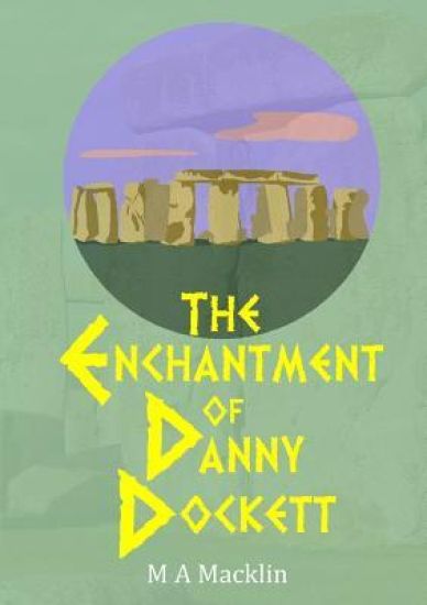 The Enchantment of Danny Dockett