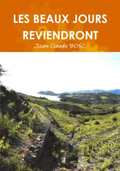 Les Beaux Jours Reviendront