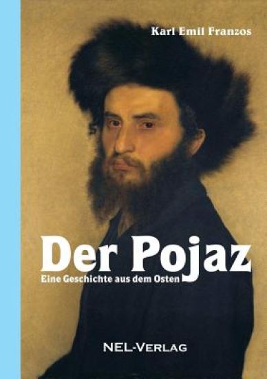 Der Pojaz, Eine Geschichte aus dem Osten