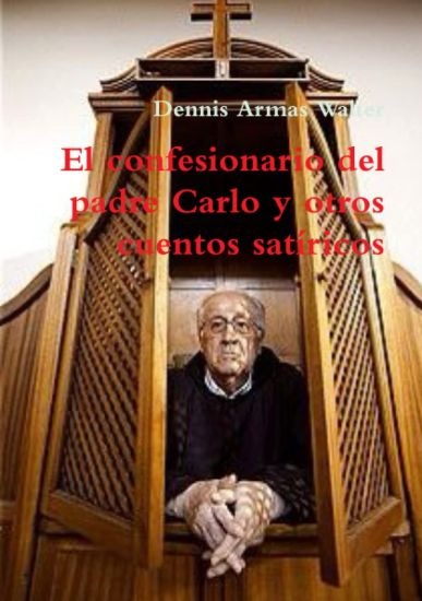 El confesionario del padre Carlo y otros cuentos satíricos
