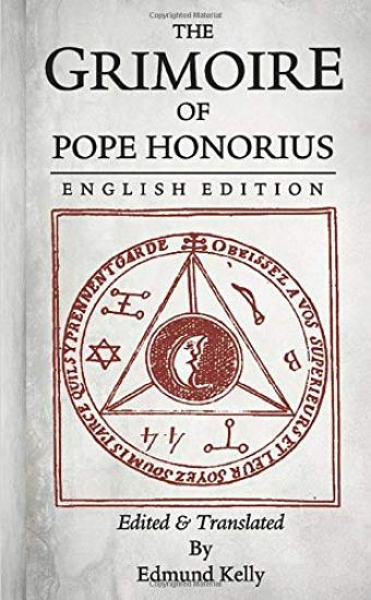 The Grimoire of  Pope Honorius, English Edition