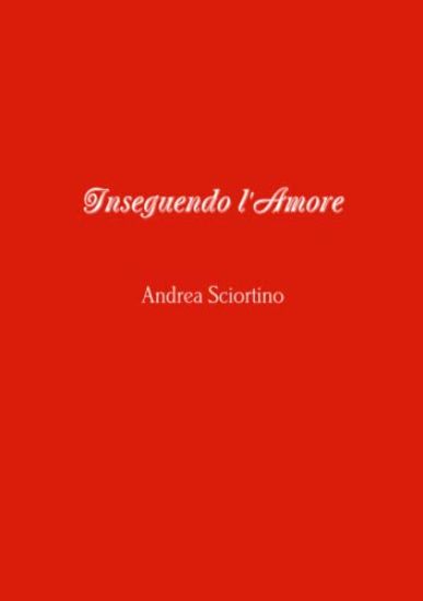 Inseguendo l'Amore