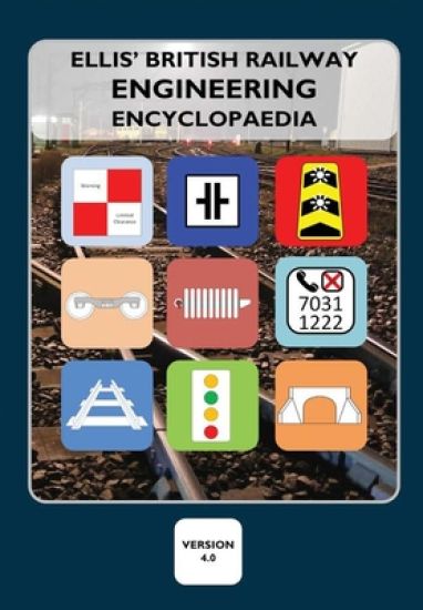 Ellis' British Railway Engineering Encyclopaedia