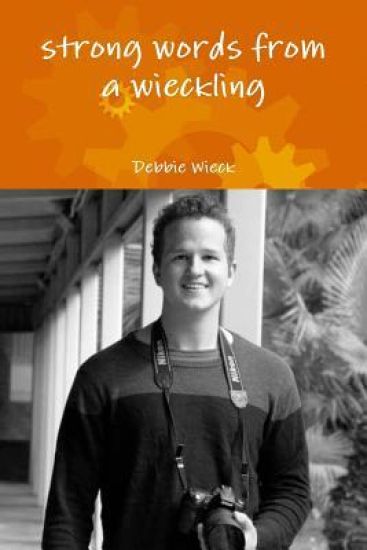 Strong Words from a Wieckling