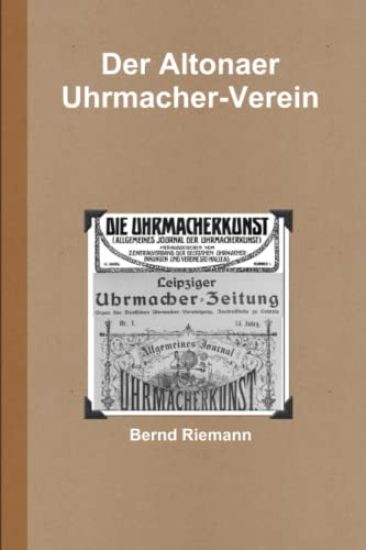 Der Altonaer Uhrmacher-Verein