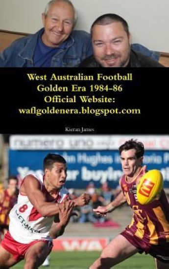 West Australian Football Golden Era 1984-86