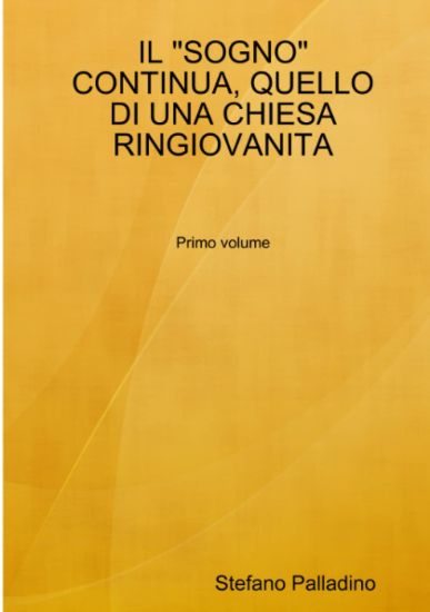 Il "Sogno" Continua, Quello Di Una Chiesa Ringiovanita
