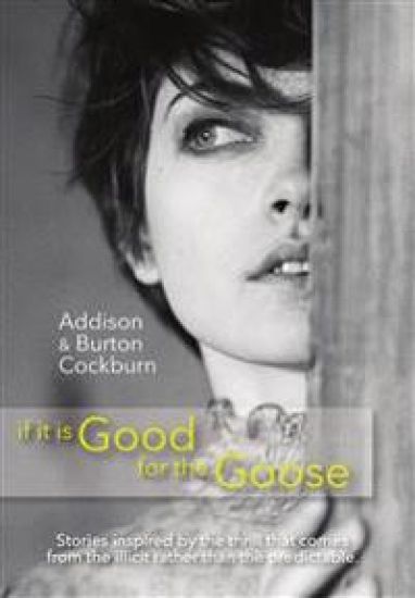 if it is Good for the Goose