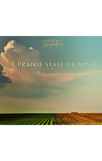 A Prairie State of Mind
