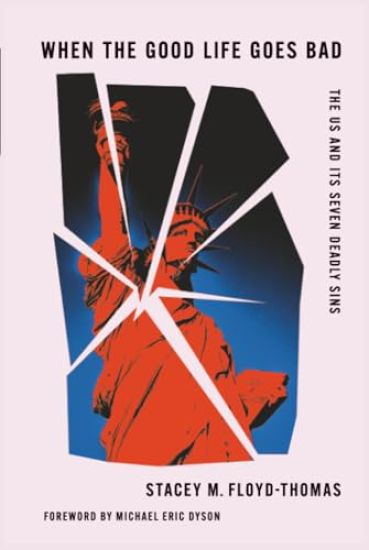 When the Good Life Goes Bad