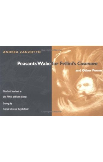 Peasants Wake for Fellini's *Casanova* and Other Poems
