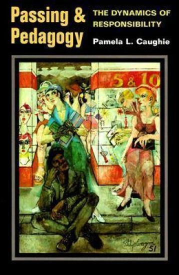 Passing and Pedagogy