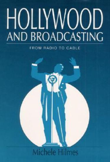 Hollywood and Broadcasting