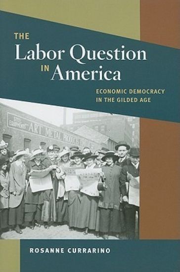 The Labor Question in America
