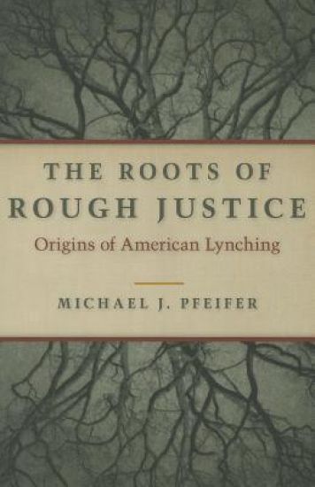 The Roots of Rough Justice
