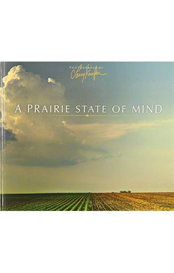 A Prairie State of Mind