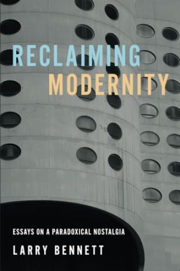 Reclaiming Modernity