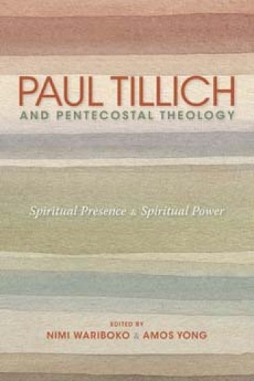 Paul Tillich and Pentecostal Theology