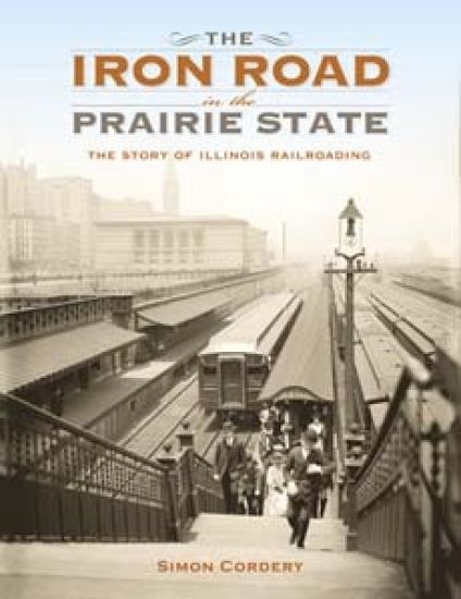 The Iron Road in the Prairie State