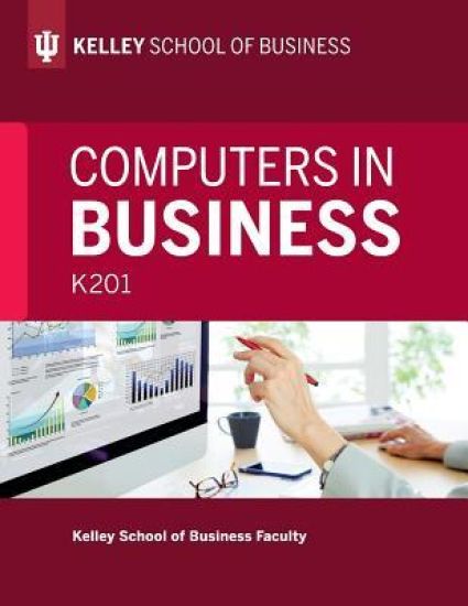 Computers in Business: K201