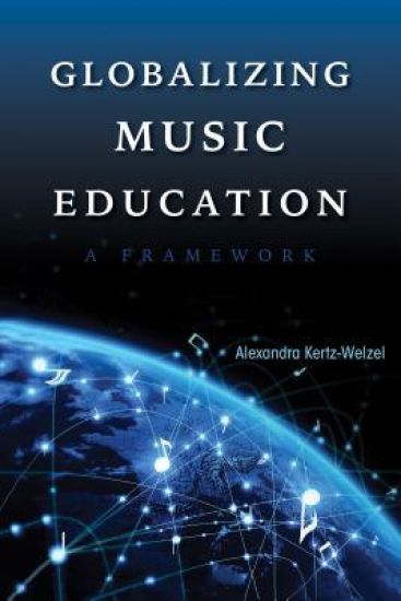 Globalizing Music Education