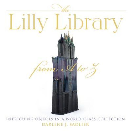 The Lilly Library from a to Z