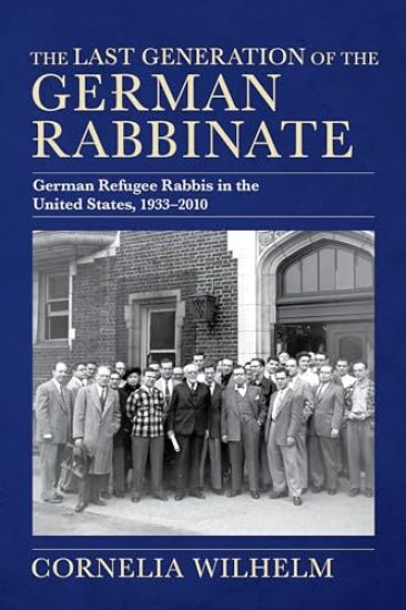 The Last Generation of the German Rabbinate