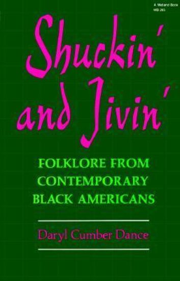 Shuckin' and Jivin'