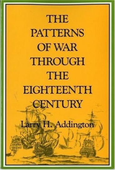The Patterns of War Through the Eighteenth Century