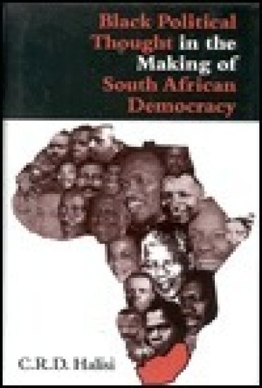 Black Political Thought in the Making of South African Democracy
