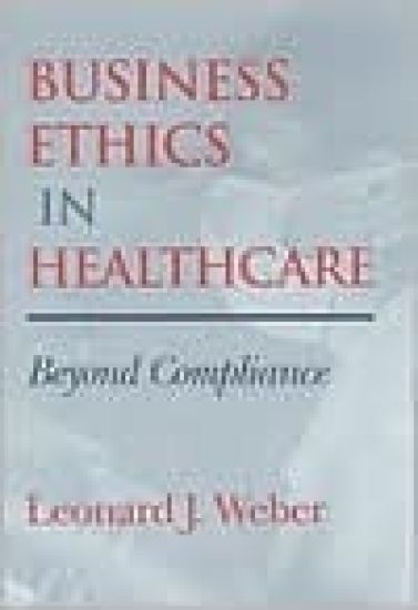 Business Ethics in Healthcare