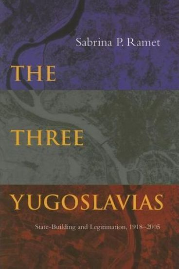 The Three Yugoslavias
